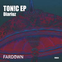 Artwork for Ton!c EP by Diariuz