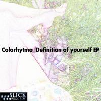 Artwork for Definition Of Yourself EP by Colorhytmo