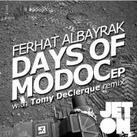 Artwork for Days of Modoc EP by Ferhat Albayrak