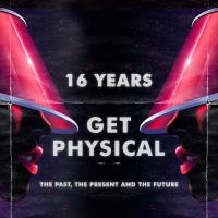 Artwork for 16 Years Get Physical - The Past, The Present and The Future by Various Artists