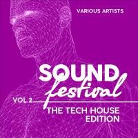 Artwork for Sound Festival (The Tech House Edition), Vol. 2 by Various Artists