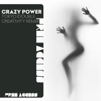 Artwork for Tokyo (Double Creativity Remix) by Crazy Power