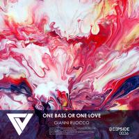 Artwork for One Bass or One Love by Gianni Ruocco