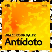 Artwork for Antídoto by Meli Rodriguez