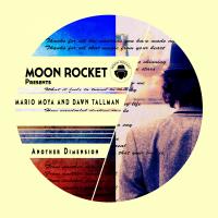 Artwork for Another Dimension by Moon Rocket