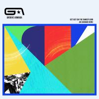 Artwork for Get Out on the Dancefloor (feat. Nick Littlemore) (Joe Goddard Remix) by Groove Armada