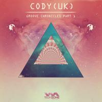 Artwork for Groove Chronicles Pt. 1 by Cody (UK)