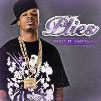 Artwork for Bust It Baby, Pt. 2 by Plies