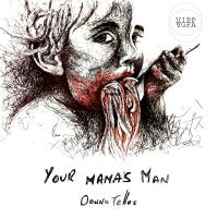 Artwork for Your Mama's Man EP by Donna Tellos