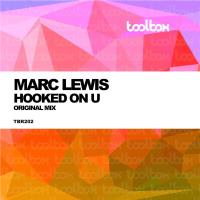 Artwork for Hooked On U by Marc Lewis