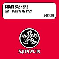 Artwork for Can't Believe My Eyes by Brain Bashers