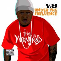 Artwork for Under the Influence by V8