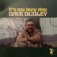 Artwork for It's My Lazy Day by Dave Dudley