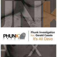 Artwork for It's All Devo (feat. Gerald Casale) by Phunk Investigation