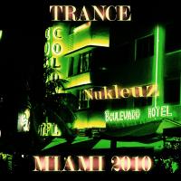 Artwork for Trance: Miami 2010 by Various Artists