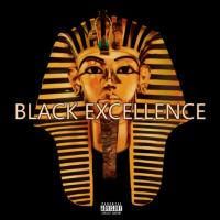 Artwork for Black Excellence by Napoleon Da Legend