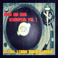 Artwork for Drum & Bass Retrospect Vol. 1 by Various Artists