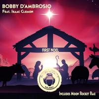 Artwork for First Noel by Bobby D'Ambrosio