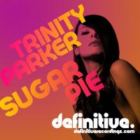 Artwork for Sugar Pie EP by Trinity Parker