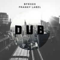 Artwork for Dub by Franky Label