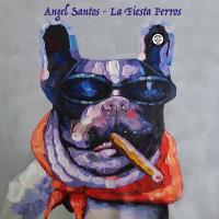 Artwork for La Fiesta Perros by Angel Santos