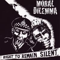 Artwork for Right To Remain Silent by Moral Dilemma