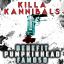 Artwork for Killa Kannibals (feat. Pumpkinhead & Famoso)