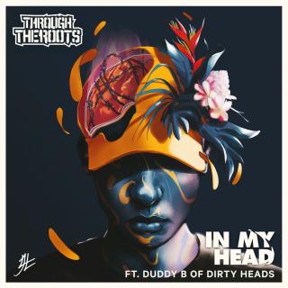 Artwork for In My Head (feat. Duddy B of Dirty Heads)