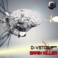 Artwork for Brain Killer by D-VSTOR