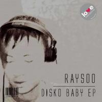 Artwork for Disko Baby EP by RaySoo