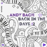 Artwork for Back In The Days, Vol. 2 by Andy Bach