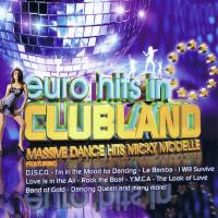 Artwork for Euro Hits in Clubland by Micky Modelle