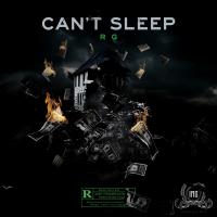 Artwork for Can't Sleep by RG