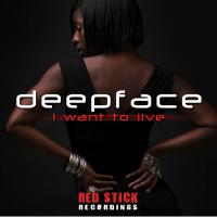 Artwork for I Want to Live by Deepface