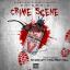 Artwork for Crime Scene (feat. Saviozo Wett, Stay Fresh & Buu)