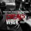 Artwork for Dead Walk (feat. 2nd Nature & 925 Crew)