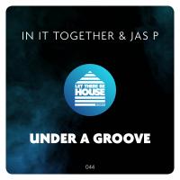 Artwork for Under A Groove by In It Together