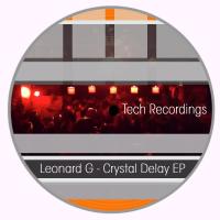 Artwork for Crystal Delay EP by Leonard G