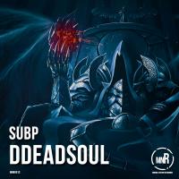 Artwork for DDeadSoul by SubP