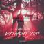Artwork for Without You (Dj Quba, Sandra K Remix)