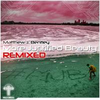 Artwork for More Justified Beauty Remixes by Matthew J Bentley