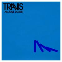 Artwork for All Fall Down by Travis