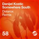 Artwork for Somewhere South (Delarox Remix)