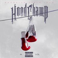 Artwork for Hood Champ by Hoodrich Pablo Juan