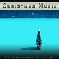 Artwork for Christmas Music: Joyful Christmas Music, Christmas Dinner Songs and Holiday Music for the Family by Christmas Music Lullabies