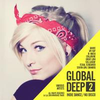 Artwork for Global Deep, Vol. 2: Indie Dance / Nu Disco by Various Artists