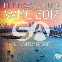 Artwork for WMC Trance Tunes Miami 2017 by Various Artists