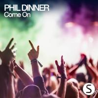 Artwork for Come On by Phil Dinner