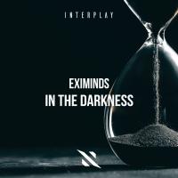 Artwork for In The Darkness by Eximinds