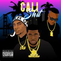 Artwork for Cali Shit by J-Easie